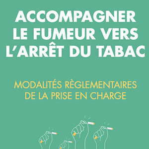 Accompagner le fumeur vers l’arrêt du tabac