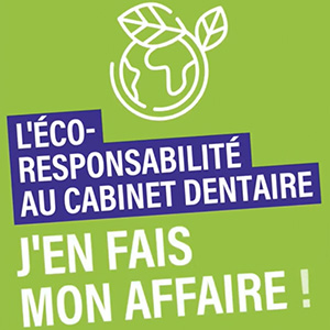 Ecoresponsabilité au cabinet dentaire – 4 épisodes